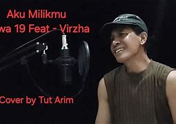 Dewa 19 Aku Milikmu Feat Virzha Lyrics